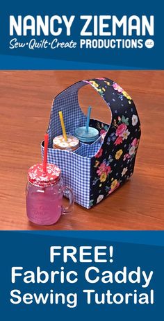 the free fabric caddy sewing pattern is shown