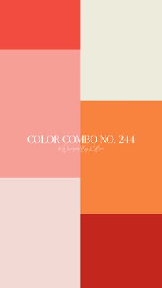 an orange and red background with the words color combo no 24