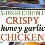 the cover of 5 - ingredient crispy honey garlic chicken is shown in this book