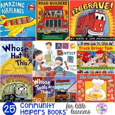 there are many children's books about trucks and planes in this collage with the title 25 community helpers books