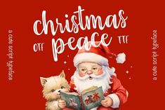 a christmas card with santa reading a book to a little dog on his lap and the words, christmas off peace