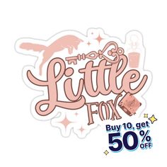 the little fox sticker is on sale for $ 50