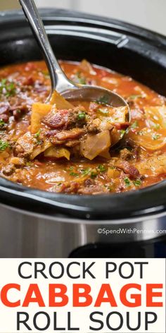 crock pot cabbage roll soup in a slow cooker with the title above it