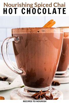 A photo with a side view of two glass mugs filled with hot chocolate, garnished with a cinnamon stick, sitting on marble coasters next to a white kitchen towel and star anise pods with text that says nourishing spiced chai hot chocolate. Chai Homemade, Healthy Desserts Gluten Free, Chai Hot Chocolate, Spiced Hot Chocolate Recipe, Chia Tea, Healthy Hot Chocolate Recipe, Spiced Hot Chocolate, Paleo Smoothies