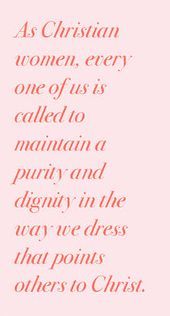 a pink background with the words as christian women, every one of us is called to maintain and purify in the