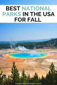 the best national parks in the usa for fall