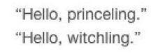 the words hello, princessing hello, witching are written in black and white