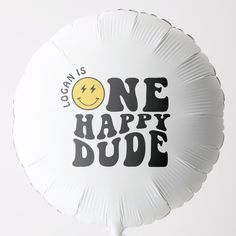 a white balloon with the words ocean is one happy dude on it and a smiley face