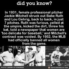 an old photo with the caption did you know? in 1933, female professional pitcher jackie mitchell struck out