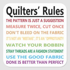 quilters'rules square sticker with the words, which are in different colors