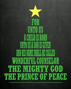 a christmas tree with the words for unto us