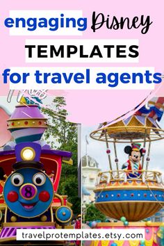 mickey mouse rides on top of a train at an amusement park with text overlay that reads engaging disney templates for travel agent