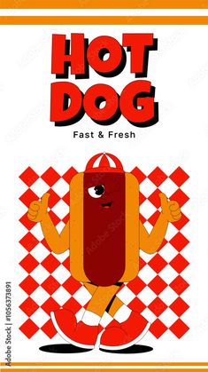 a hot dog is standing in front of a checkerboard background with the words hot dog