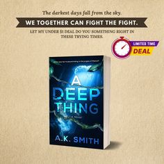 a book cover for a deep thing by ak smith