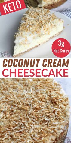 coconut cream cheesecake on a white plate with the words 3g net carbs