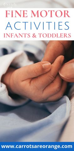 the front cover of an infant's book with hands on it, and text that reads fine motor activities infants & toddlers