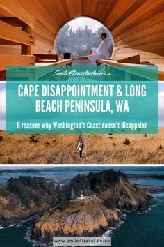 an advertisement for cape disappointmentment and long beach peninsula, wa with the caption