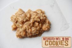 some kind of food that is on top of a white countertop with the words butterscotch maple to bake cookies