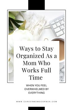 Are you a mom who works full time? Here are all the ways I stay organized as a working mom! This helps me when I feel overwhelmed to stay on top of things! Ways To Stay Organized, How To Stay Organized, Career Mom, Mom Tips, Working Mom, Mom Advice, Juggling, Working Moms