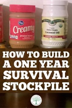 How to Build a 1 Year Survival Stockpile Shtf Preparedness Diy, Preppers Pantry Stockpile, Survival Stockpile, Emergency Stockpile, Food Stockpile