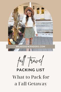 the fall travel packing list with text overlay that reads what to pack for a fall getaway