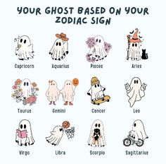 a poster with different types of ghost characters and words that say, your ghost based on your zodiac sign