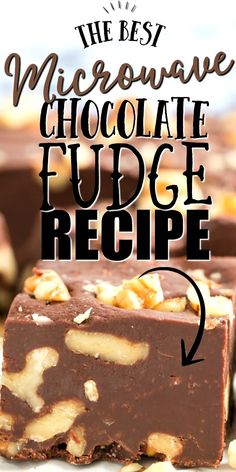 the best microwave chocolate fudge recipe is made with only 2 ingredients, and it's so easy to make