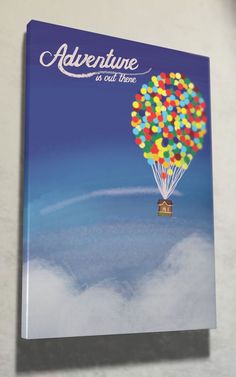 an ad for the adventure is out there with colorful balloons floating in the blue sky