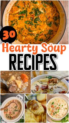 hearty soup recipes that are easy to make and delicious for the whole family, including soup