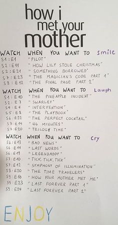 a hand holding a cell phone next to a white board with writing on it that says, how i met your mother when you want to smile