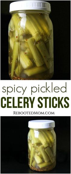 pickled celery sticks in a jar with text overlay that reads spicy pickled celery sticks