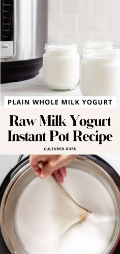 Yogurt In The Instant Pot, Plain Yogurt Recipes, Instant Pot Yogurt Recipe, Goat Milk Yogurt, Homemade Yogurt Recipes, Pasteurized Milk, Instant Pot Yogurt, Gluten Free Milk, Making Yogurt