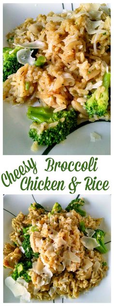 broccoli, chicken and rice on a white plate with the words cheesy broccoli chicken and rice