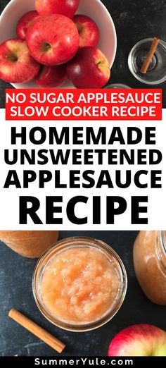 homemade unsweeted apple sauce recipe with apples and cinnamons in the background