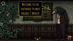 a bird standing in front of a sign that says welcome to the entrance to miss arial's world