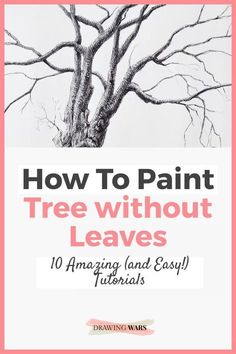 the title for how to paint tree without leaves