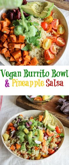 vegan burrito bowl and pineapple salsa