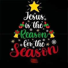 a christmas tree with the words jesus is the reason for the season