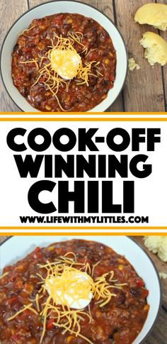 two bowls of chili with cheese on top and the words, cook off winning chili