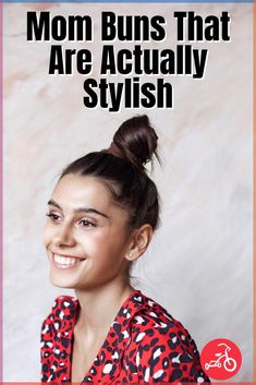 Mom Buns That Are Actually Stylish Buns Short Hair, Mom Ponytail, Haircuts For Square Faces, Bun Short Hair, Bun Braids, Braids Bun, Missy Sue, Straight Hair Styles, Mom Bun