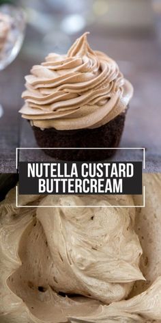 two cupcakes with frosting on top and the words nutella custard buttercream