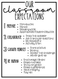 a black and white poster with the words our classroom expectations, preparation, and other things to