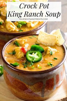 two bowls of crock pot king ranch soup with tortilla chips on the side