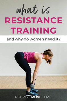 a woman doing squats with the words what is resistance training and why do women need it?