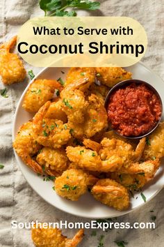 what to serve with coconut shrimp on a white plate, garnished with parsley