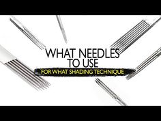 the words what needles to use for w - hat shading technique are in black and white