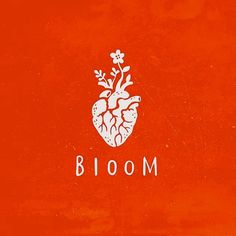 a red background with the words bloom and a heart shaped plant on it's side