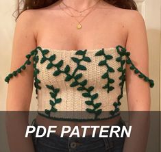 a close up of a woman wearing a top with green leaves on it and text overlay that reads, free crochet pattern