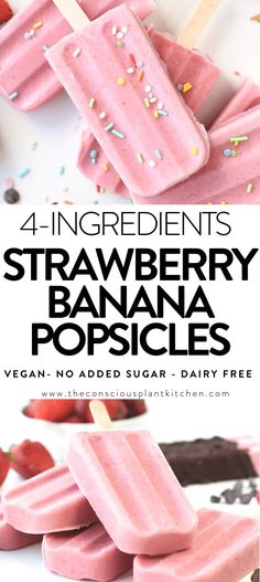 four ingredient strawberry banana popsicles with sprinkles on top and text overlay