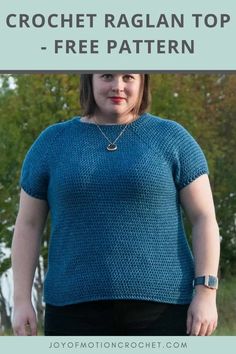 a woman wearing a blue crochet raglan top with the text, free pattern